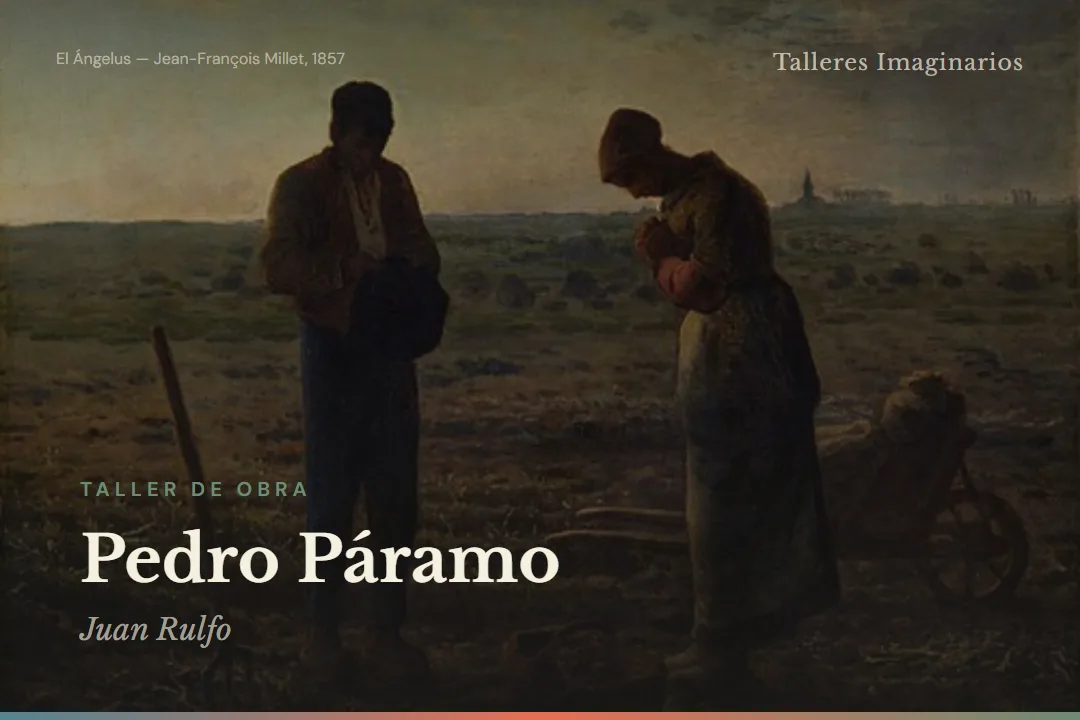 Pedro Páramo — Talleres Imaginarios